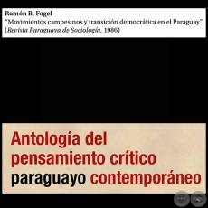 Movimientos campesinos y transición democrática en el Paraguay - Por RAMÓN FOGEL - Páginas 387 al 414 - Año 2015